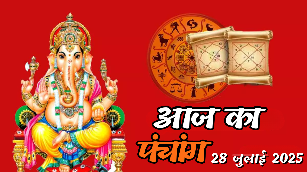 Today's Panchang – 28 July 2025 (Monday)